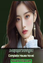 Dakaru Tawaye 1 Complete Hausa Novel