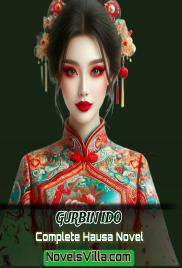 Gurbin Ido Book 1 Complete Hausa Novel