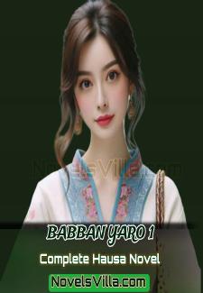 Babban Yaya 1 Complete Hausa Novel