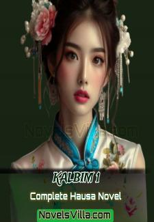 Kalbim 1 Complete Hausa Novel