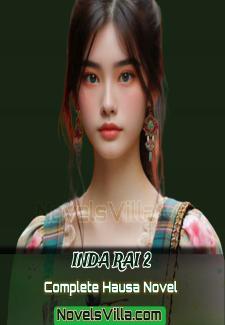 Inda Rai 2 Complete Hausa Novel