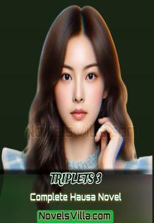 Triplets 3 Complete Hausa Novel