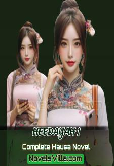 Heedayah 1 Complete Hausa Novel